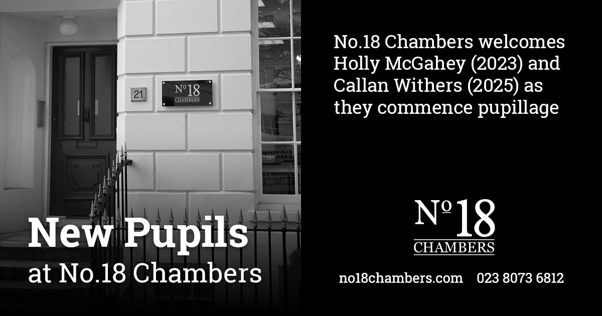 No.18 Chambers welcomes Holly McGahey (2023) and Callan Withers (2025) as they commence pupillage